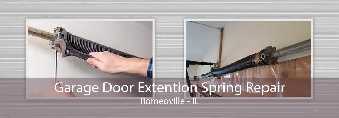 Garage Door Extention Spring Repair Romeoville - IL