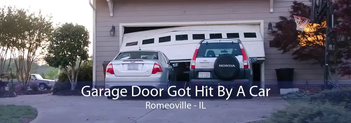 Garage Door Got Hit By A Car Romeoville - IL