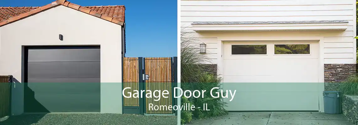 Garage Door Guy Romeoville - IL