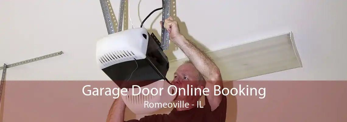 Garage Door Online Booking Romeoville - IL