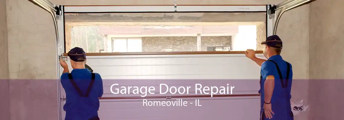 Garage Door Repair Romeoville - IL