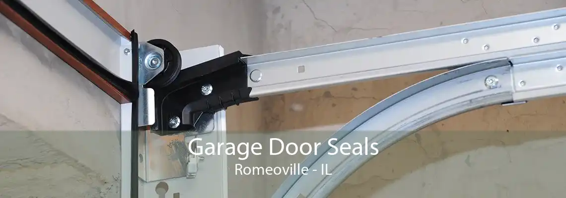 Garage Door Seals Romeoville - IL