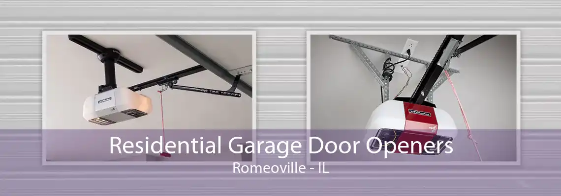 Residential Garage Door Openers Romeoville - IL