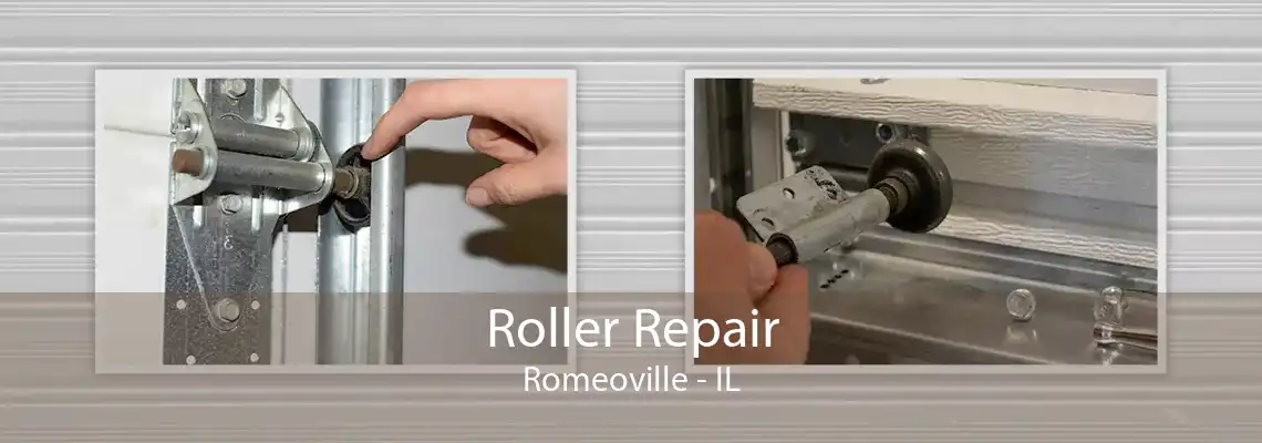 Roller Repair Romeoville - IL