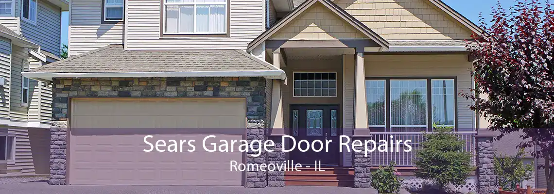 Sears Garage Door Repairs Romeoville - IL